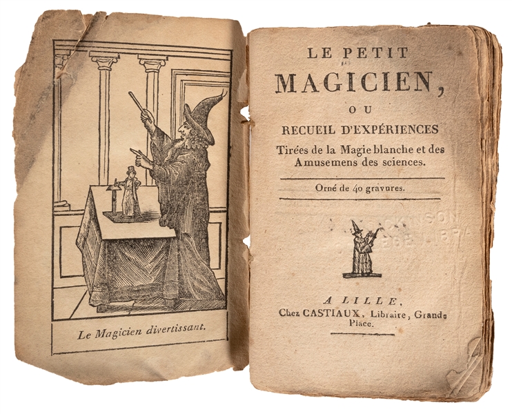  Le petit magicien, ou, recueil d’expériences Tirées de la M...