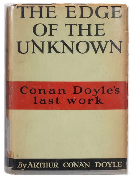  DOYLE, Arthur Conan (1859-1930). The Edge of the Unknown. N...