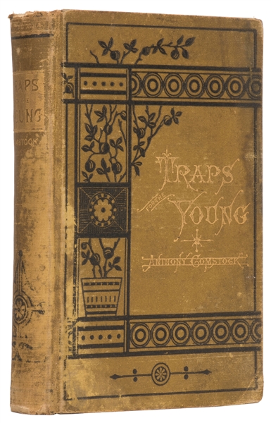  COMSTOCK, Anthony (1844-1915). Traps for the Young. New Yor...