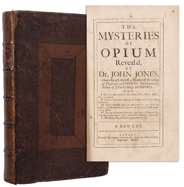  JONES, John (c. 1640-1709). The Mysteries of Opium Reveal’d...