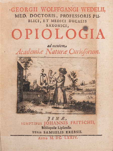  WEDEL, Georg Wolfgang (1645-1721). Opiologia ad mentem Acad...