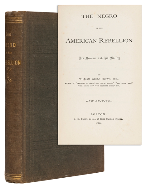  BROWN, William Wells (1814?-1884). The Negro in the America...