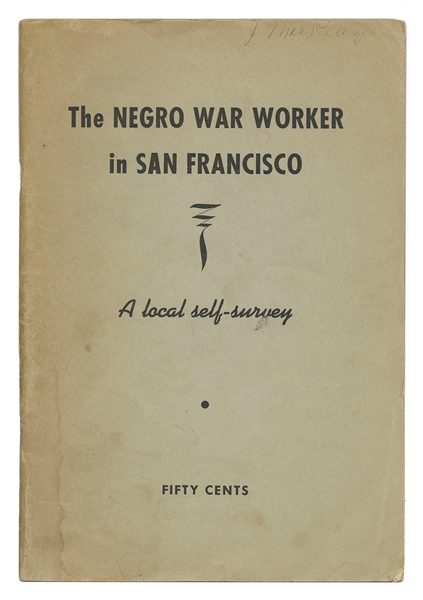  JOHNSON, Charles S., et al. The Negro War Worker in San Fra...