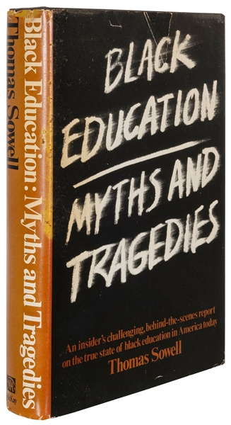  SOWELL, Thomas. Black Education: Myths and Tragedies. New Y...