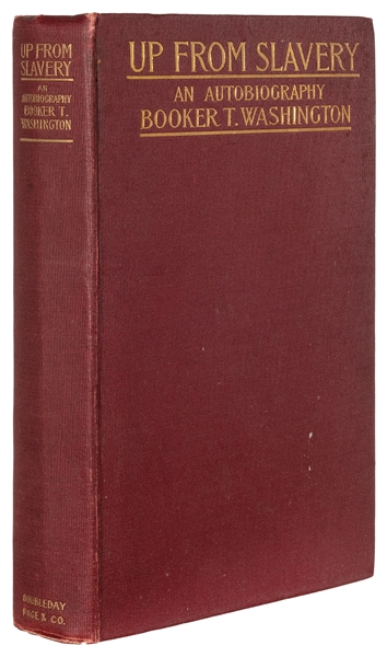  WASHINGTON, Booker T. (1856-1915). Up from Slavery. An Auto...