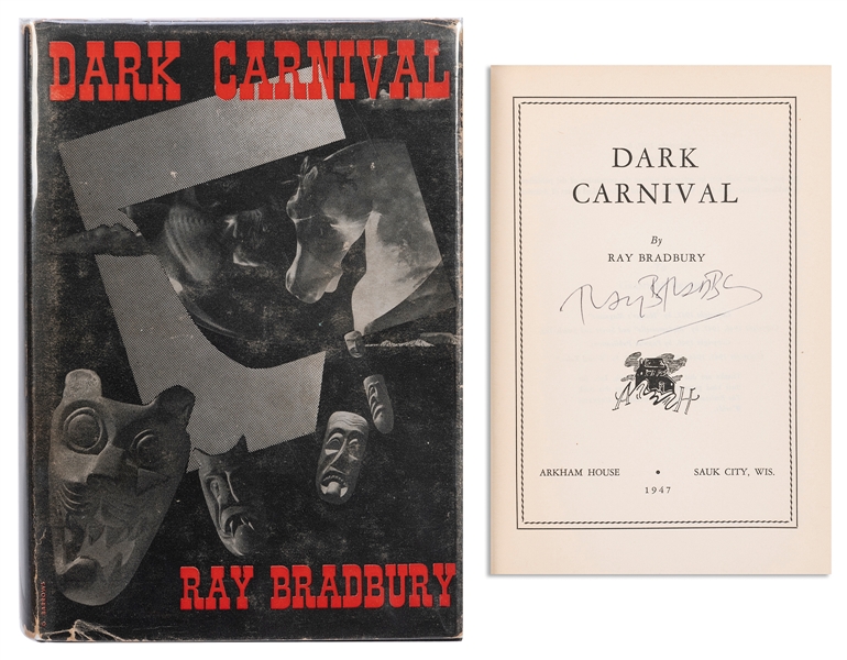  BRADBURY, Ray (1920-2012). Dark Carnival. Sauk City, WI: Ar...