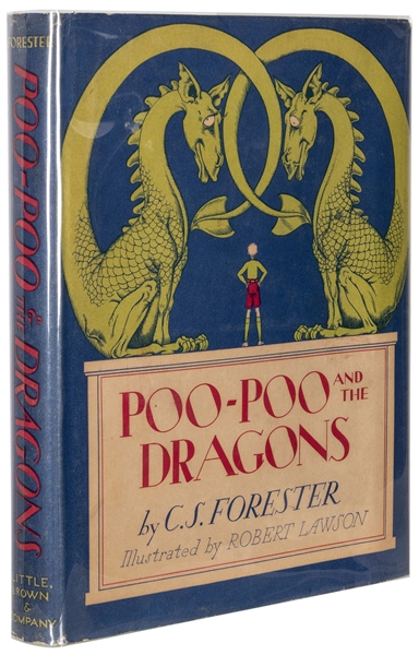  FORESTER, C.S. (1899-1966) Poo-Poo and the Dragons. Boston:...