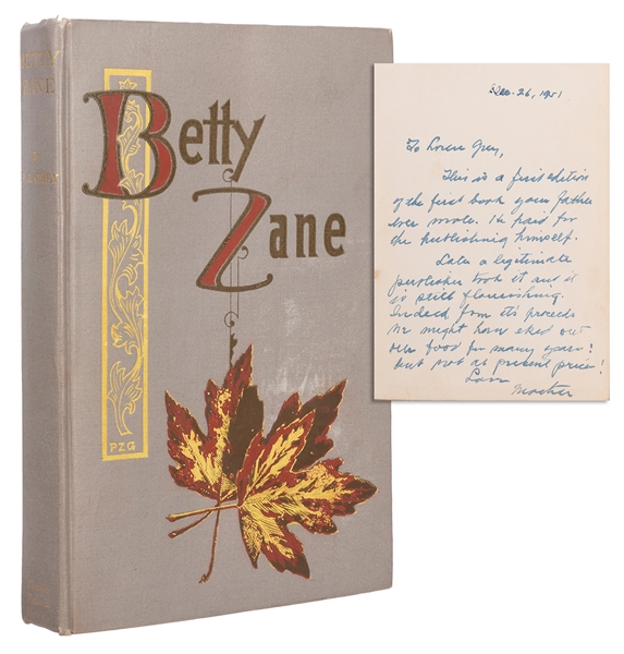  GREY, Zane P. (1872-1939). Betty Zane. New York: Charles Fr...