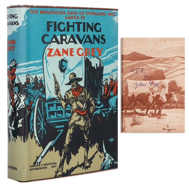  GREY, Zane (1872-1939). Fighting Caravans. New York and Lon...