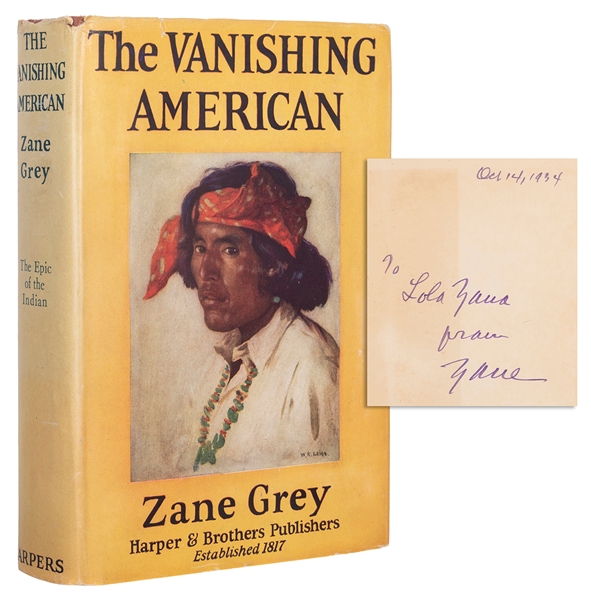  GREY, Zane (1872-1939). The Vanishing American. New York an...