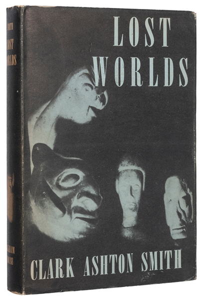  SMITH, Clark Ashton (1893-1961). Lost Worlds. Sauk City, WI...