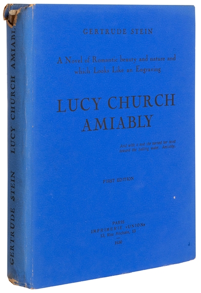  STEIN, Gertrude (1874-1946). Lucy Church Amiably. Paris: Im...