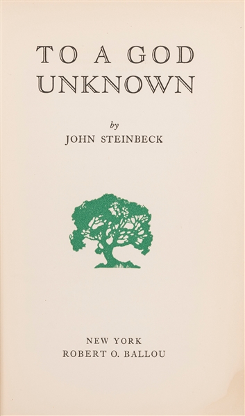  STEINBECK, John (1902-1968). To a God Unknown. New York: Ro...