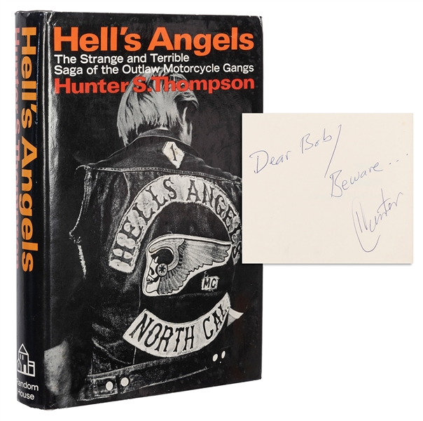  THOMPSON, Hunter S. (1937-2005). Hell’s Angels, a Strange a...