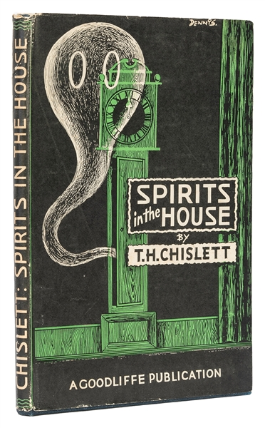  CHISLETT, T. H. (1886-1979). Spirits in the House. Birmingh...