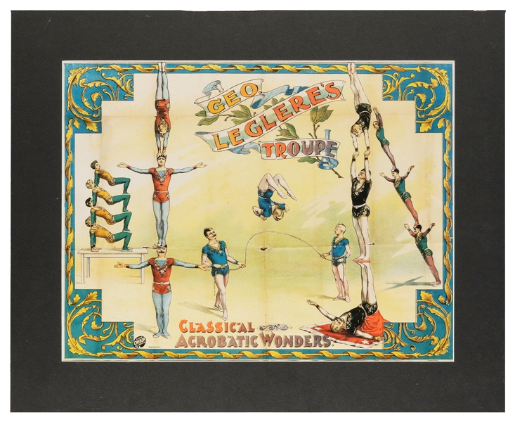  Geo. Leglere’s Troupe Classical Acrobatic Wonders. Plymouth...