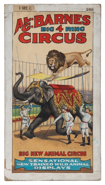  [POSTER MAQUETTE]. Al. G. Barnes Big 4 Ring Circus / Big Ne...