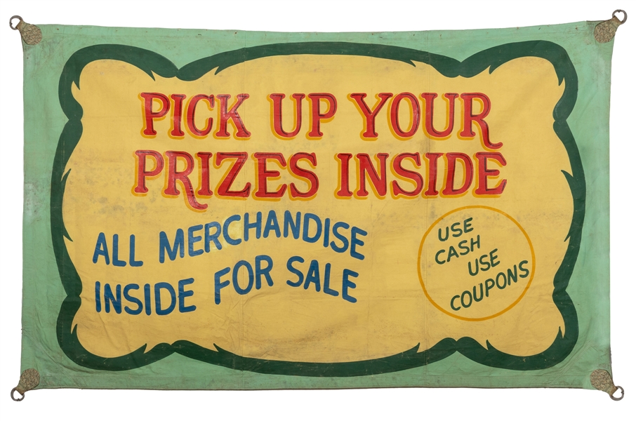  Pick Up Your Prizes Inside sideshow banner. Heavy painted c...