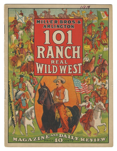  Miller Bros. & Arlington 101 Ranch Real Wild West. Magazine...