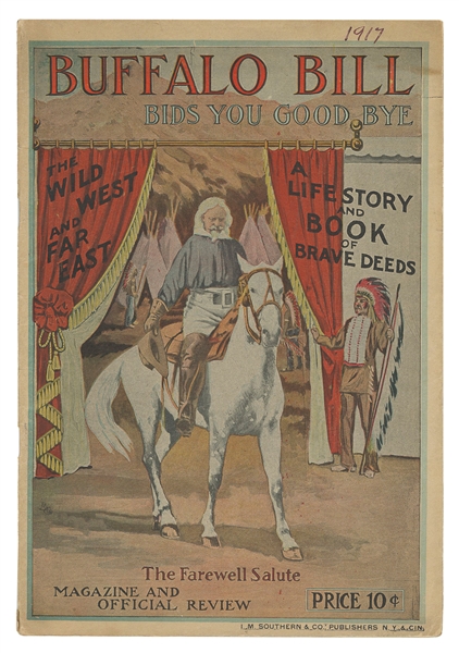  Buffalo Bill Bids You Good Bye. Magazine and Official Revie...