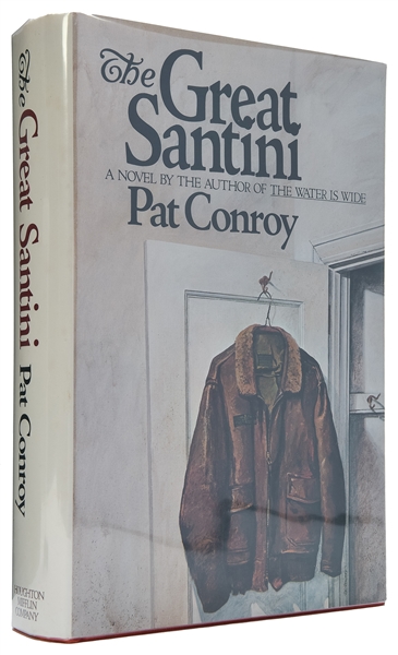  CONROY, Pat (1945-2016). The Great Santini. Boston: Houghto...