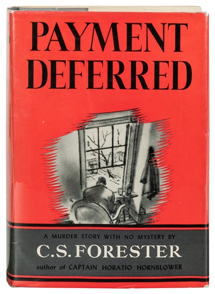  FORESTER, C. S. (1899-1966). Payment Deferred. Boston: Litt...