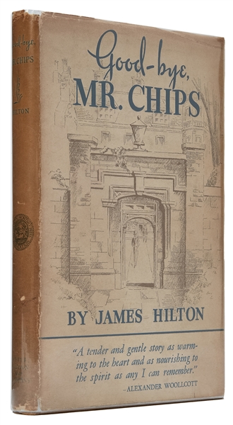  HILTON, James (1900–1954). Good–bye, Mr. Chips. [Boston]: L...