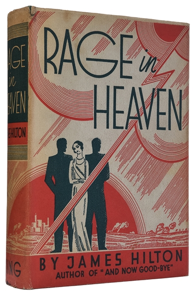  HILTON, James (1900–1954). Rage in Heaven. New York: Alfred...