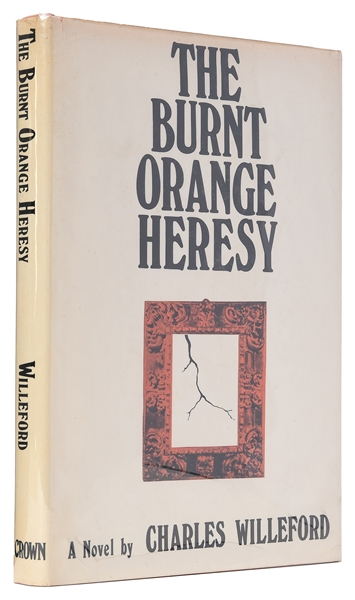  WILLEFORD, Charles (1919-1988). The Burnt Orange Heresy. Ne...