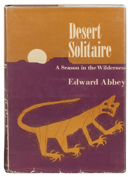  ABBEY, Edward (1927–1989). Desert Solitaire. New York: McGr...