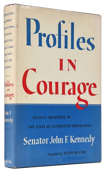  KENNEDY, John F. (1917-1963). Profiles in Courage. New York...