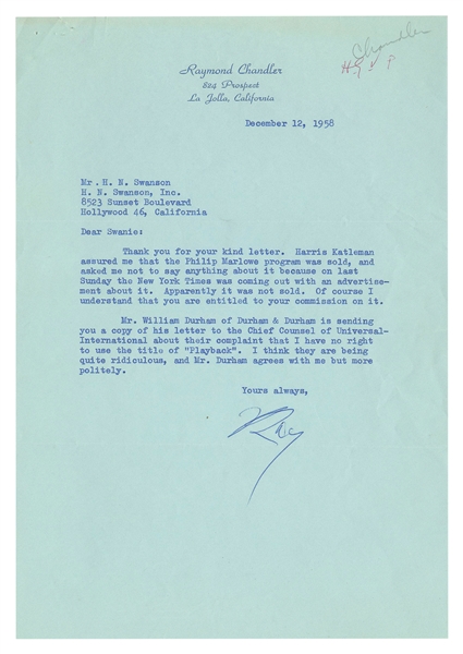  CHANDLER, Raymond (1888-1959). Typed letter signed (“Ray”) ...