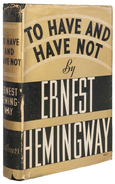  HEMINGWAY, Ernest (1899-1961). To Have and Have Not. New Yo...