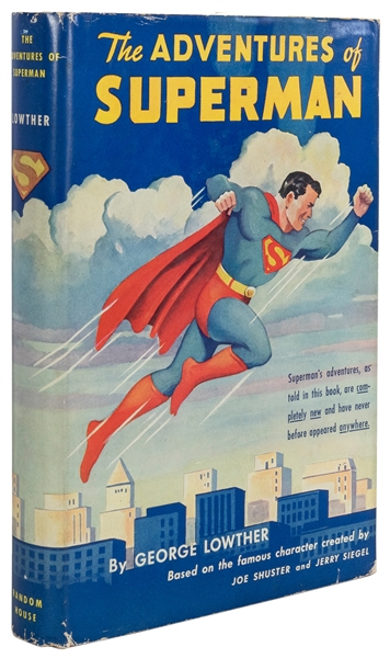  LOWTHER, George (1913-1975). The Adventures of Superman. Ne...