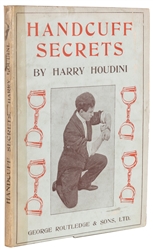 HOUDINI, Harry. Handcuff Secrets. London: George Routledge ...