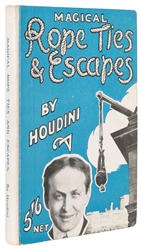  HOUDINI, Harry (Erik Weisz, 1874 – 1926). Magical Rope Ties...