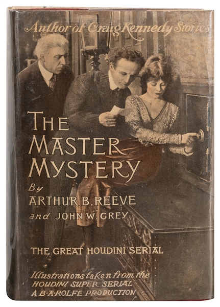  REEVE, Arthur (1880 – 1936) and John W. Grey. The Master My...