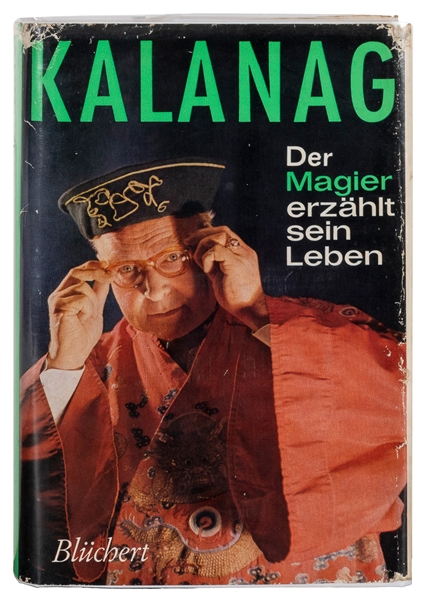  KALANAG (Helmut Schreiber). Der Magier Erzählt Sein Leben. ...