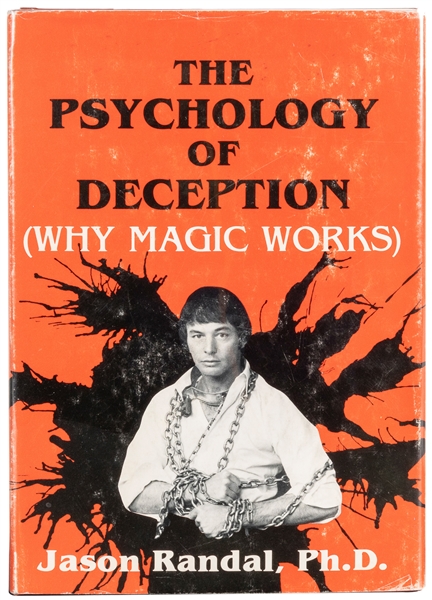  RANDAL, Jason. The Psychology of Deception (Why Magic Works...