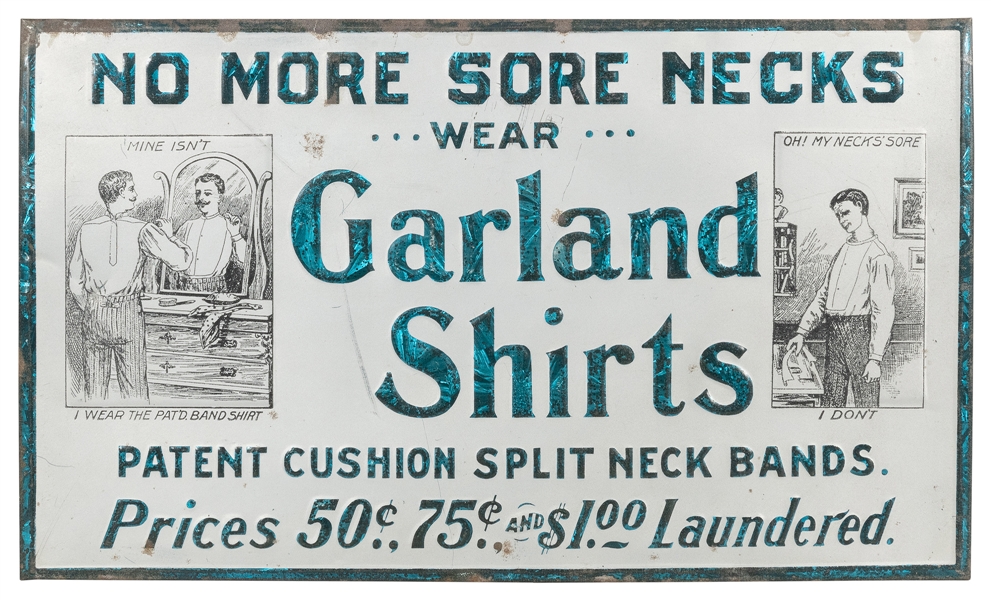  Garland Shirts “No More Sore Necks” Tin Sign. Circa 1890s-1...