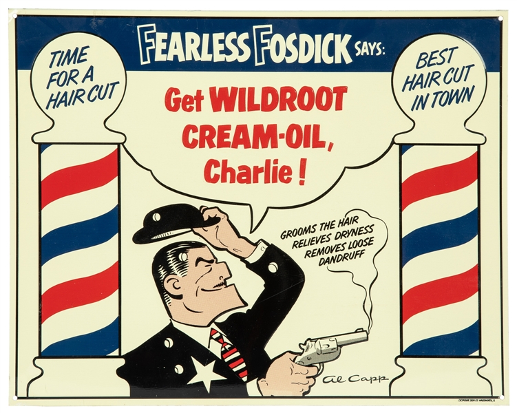  Fearless Fosdick Says: Get Wildroot Cream-Oil, Charlie! Emb...