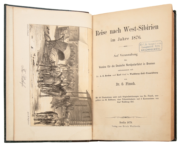  FINSCH, Otto (1839-1917). Reise nach West-Sibirien im Jahre...