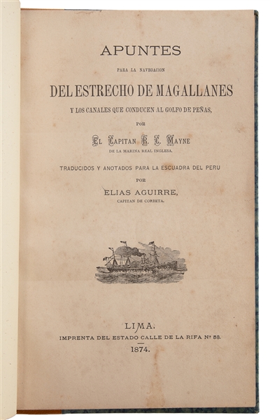  MAYNE, Richard, Capt. (1835-1892). Apuntes para la navegaci...