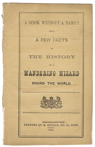  [ANDERSON, John Henry] A Book Without a Name! Being a few F...