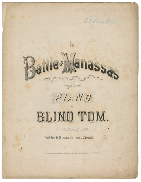  BLIND TOM (Thomas Wiggins, 1849 – 1908). The Battle of Mana...