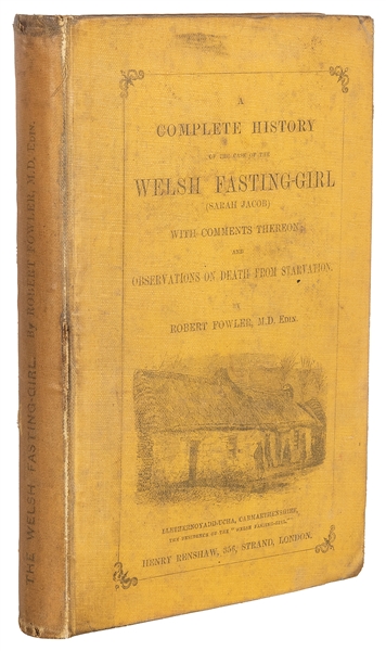  FOWLER, Robert, M.D. A Complete History of the Case of the ...