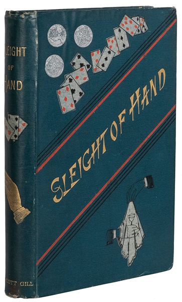  SACHS, Edwin (1850 – 1910). Sleight of Hand. London: L. Upc...