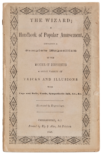  The Wizard. Chillicothe, OH: Ely & Allen Job Printers, 1848...