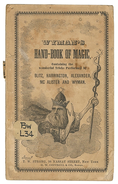  [WYMAN] LATHRAM, E.W. Wyman’s Hand-Book of Magic. New York:...