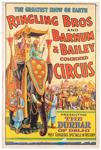  Ringling Bros. and Barnum & Bailey Circus / The Durbar of D...